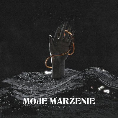 Скачать песню Fedos - Moje Marzenie