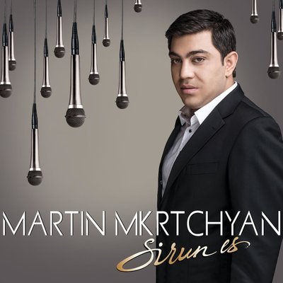 Скачать песню Martin Mkrtchyan - Sirt@ im